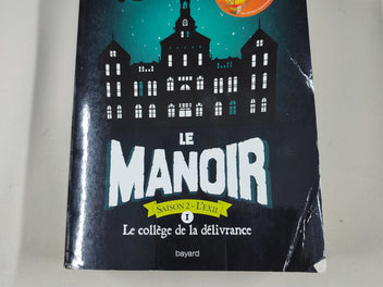 Le manoir, Le collège de la délivrance, couverture légèrement abimée