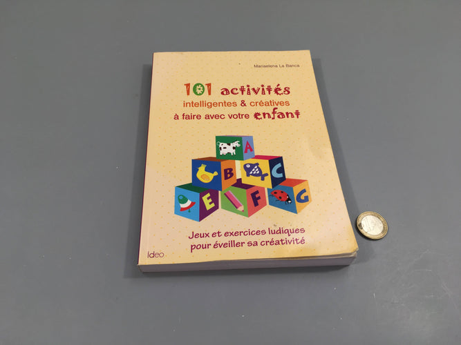 101 Activités intelligentes et créatives à faire avec votre enfants, moins cher chez Petit Kiwi