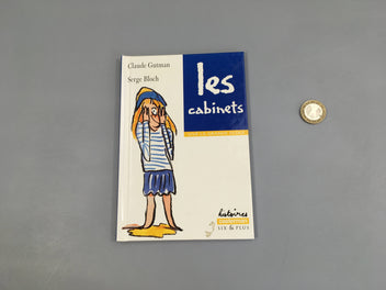 Les cabinets-Vive la grande école