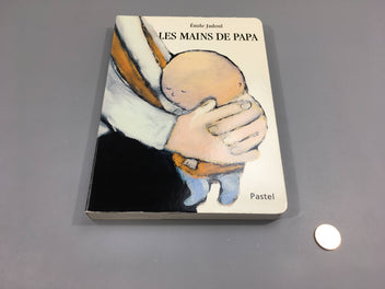 Les mains de papa