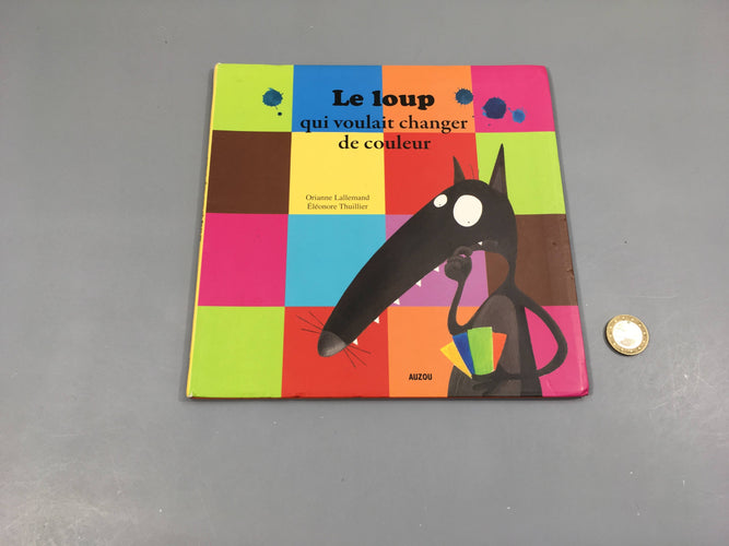 Le loup qui voulait changer de couleur, moins cher chez Petit Kiwi