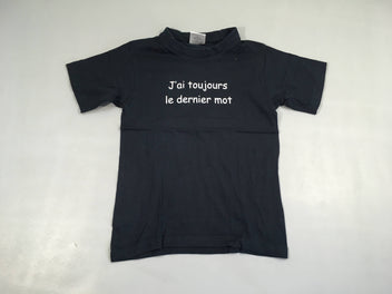 T-shirt m.c bleu marine J'ai toujours le dernier mot