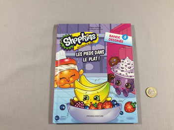 Shopkins - Bande dessinée - N°5 - Les pieds dans le plat