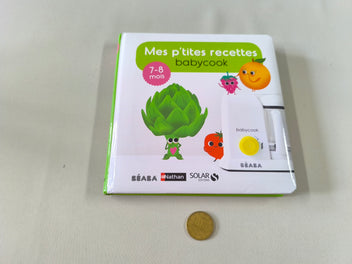 Mes p'tites recettes babycook 7-8 mois