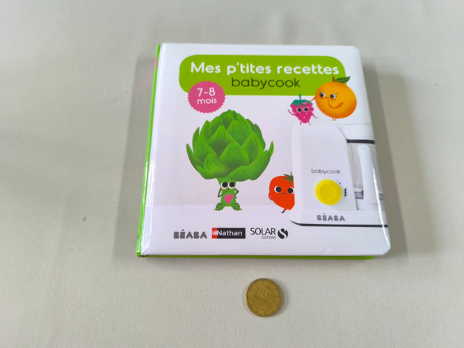 Mes p'tites recettes babycook 7-8 mois, moins cher chez Petit Kiwi