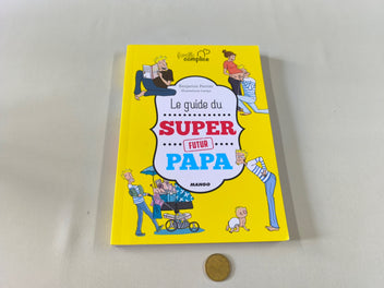 Le guide du super futur papa