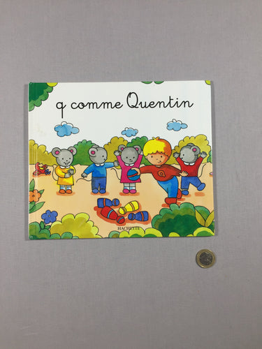 Mes premiers pas vers la lecture - q comme Quentin, moins cher chez Petit Kiwi