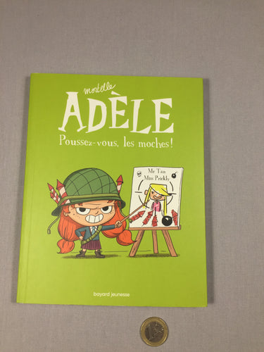 Mortelle Adèle  - Tome 5 - Poussez-vous les moches !, moins cher chez Petit Kiwi