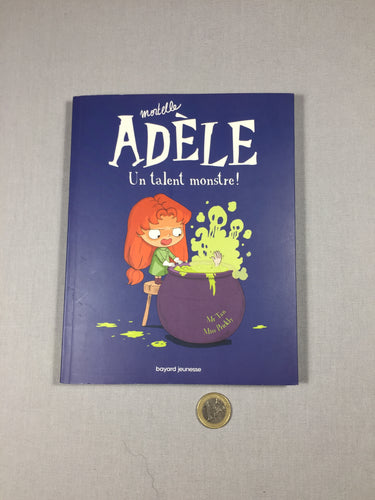 Mortelle Adèle  - Tome 6 - Un talent monstre, moins cher chez Petit Kiwi