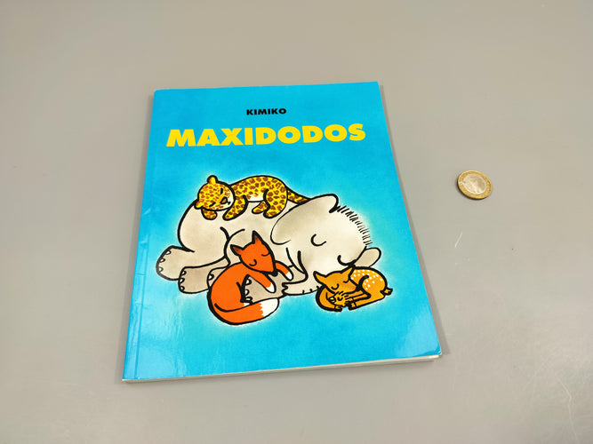 Maxidodos . Ecole des max, moins cher chez Petit Kiwi