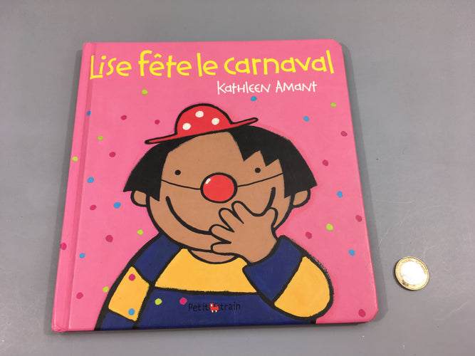 Lise fête le carnaval, moins cher chez Petit Kiwi