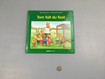 Tom fait du foot