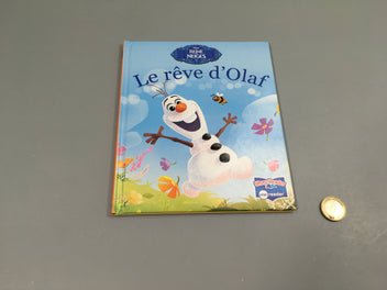 La reine des neiges, le rêve d'Olaf