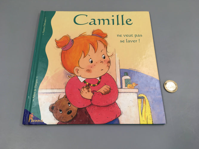 Camille ne veut pas se laver!, moins cher chez Petit Kiwi