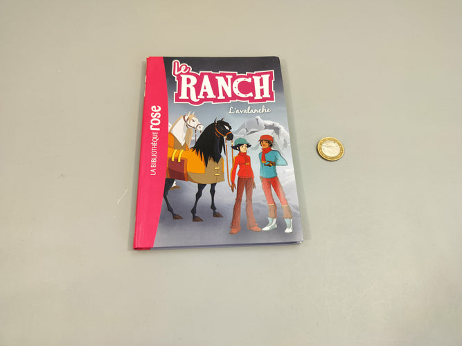 La bibliothèque rose. Le ranch-L'avalanche 8-10 ans, moins cher chez Petit Kiwi