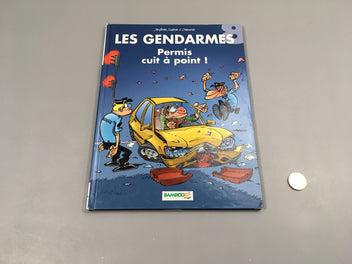 Les gendarmes  - Permis cuit à point!