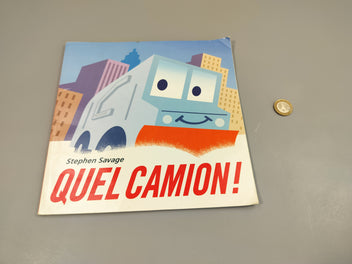 Quel camion! Ecole des max