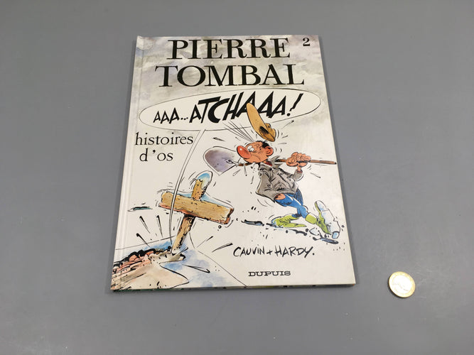 Pierre Tombal histoire d'os 2, moins cher chez Petit Kiwi