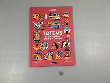 Totems et civilisations autour du monde