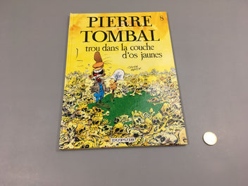 Pierre Tombal trou dans la couche d'os jaunes 8