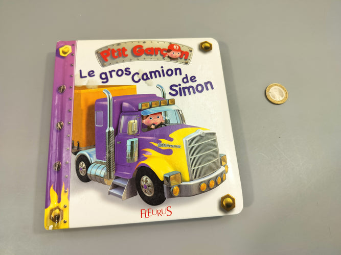 P'tit garçon. Le camion de Simon., moins cher chez Petit Kiwi