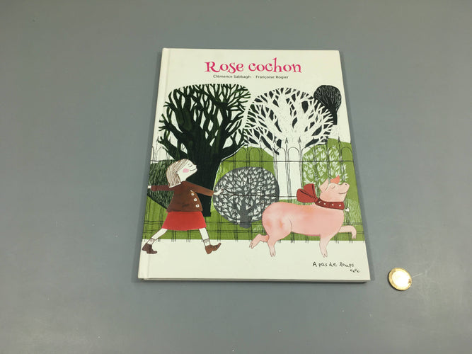 Rose cochon, moins cher chez Petit Kiwi