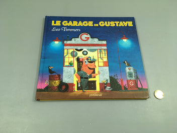 Le garage de Gustave