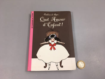 Quel amour d'enfant!, la bibliothèque rose