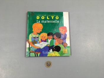 La maternelle Dolto