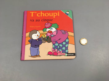 T'choupi va au cirque