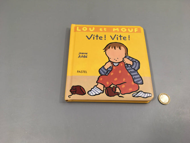 Lou et mouf Vite! Vite! 1 volet corné++, moins cher chez Petit Kiwi