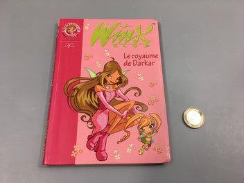 Winx Le royaume de Darkar Bibliothèque rose