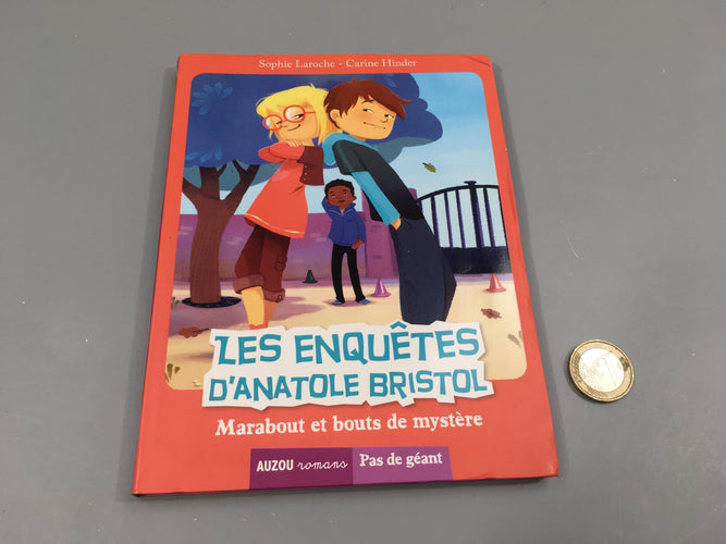 Marabout et bouts de mystère-Les enquêtes d'Anatole Bristol-Pas de géant-Dès 9ans, moins cher chez Petit Kiwi