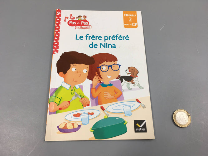 Le frère de Nina-Je lis pas à pas Niveau 2, moins cher chez Petit Kiwi