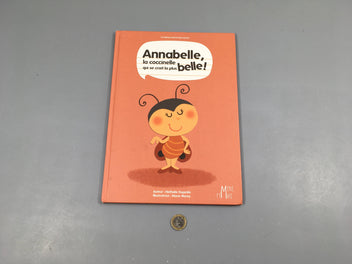 Annabelle, la coccinelle qui se croit la plus belle!