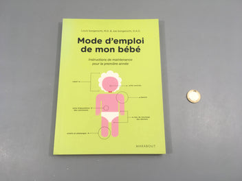 Mode d'emploi de mon bébé