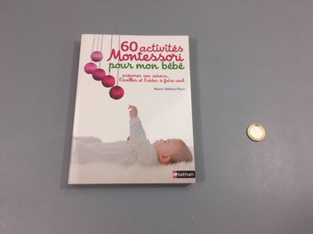 60 activités Montessori pour mon bébé