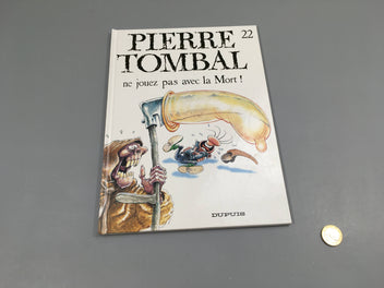 Pierre Tombal 22 ne jouez pas avec la Mort!