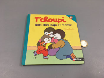 T'choupi dort chez papi et mamie