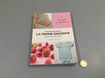 Le guide pratique de la femme enceinte, Marabout