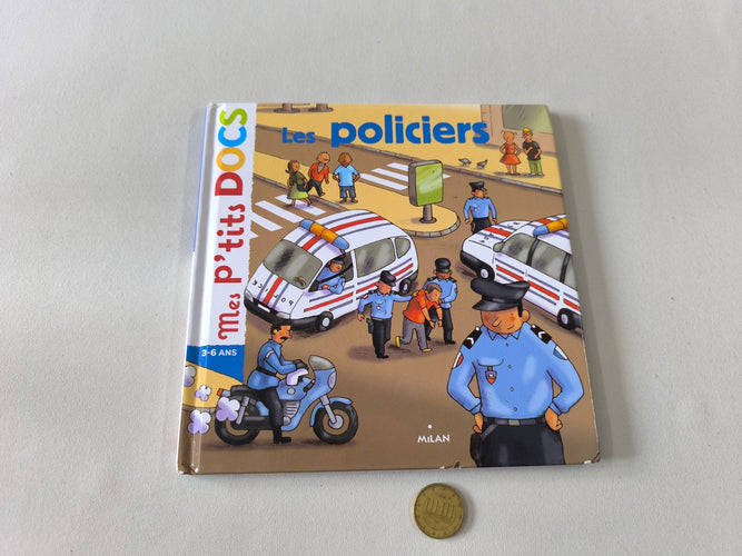 Les policiers - Mes p'tits docs 3-6 ans, moins cher chez Petit Kiwi