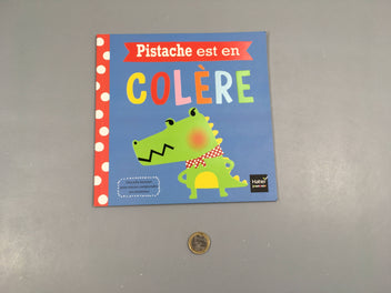 Pistache est en colère