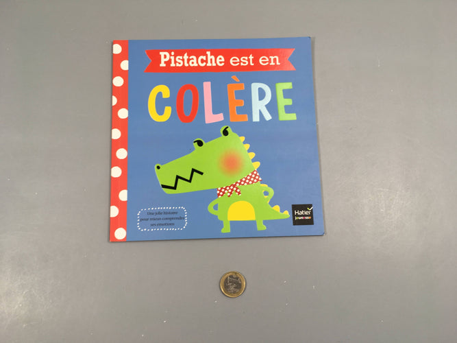 Pistache est en colère, moins cher chez Petit Kiwi