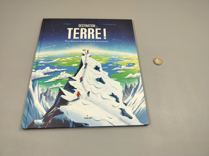 Destination Terre! Pour découvrir les mystères de notre planète. + poster, moins cher chez Petit Kiwi