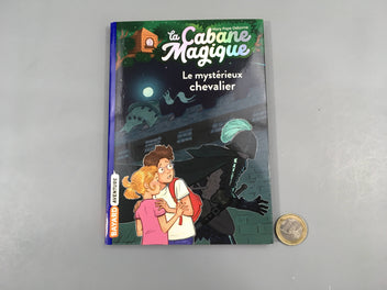 La cabane magique, le mystérieux chevalier