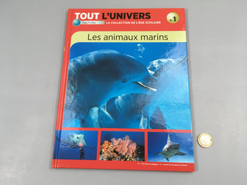 Tout l'univers, les animaux marins