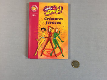 Livre Bibliothèque rose - Totally Spies - Créatures féroces