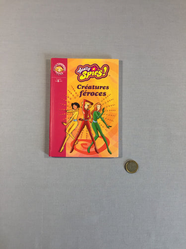 Livre Bibliothèque rose - Totally Spies - Créatures féroces, moins cher chez Petit Kiwi