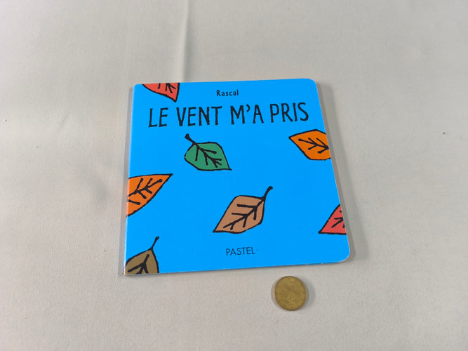 Le vent m'a pris - Ecole des loisirs, moins cher chez Petit Kiwi