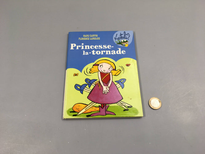 Princesse-la-tornade, Kestuli? +6a, moins cher chez Petit Kiwi